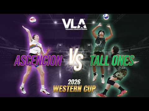 The Tall Ones vs Ascension | VLA Western Cup 2026 (Game 2 Pool Play)