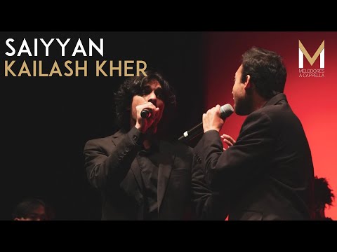 Saiyyan - Melodores A Cappella LIVE