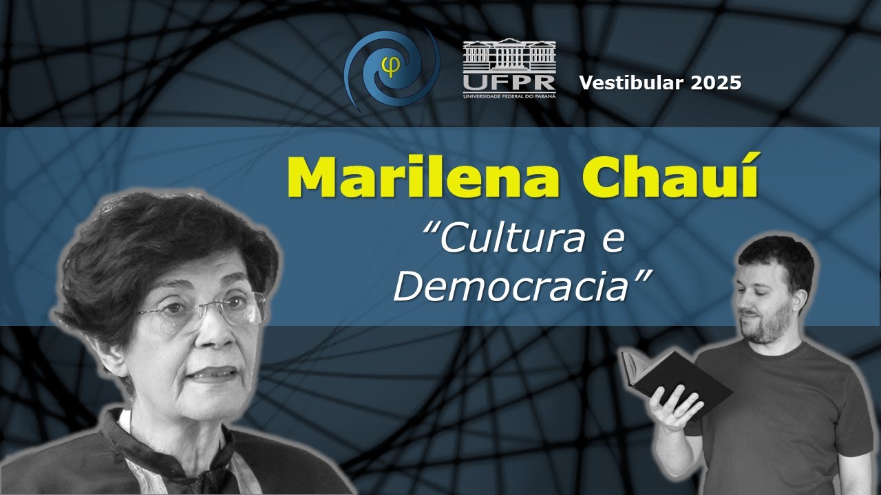 Marilena Chauí - "Cultura e democracia" | Vestibular UFPR 2025