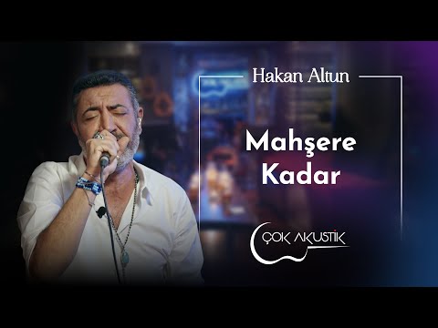 Hakan Altun - Mahşere Kadar