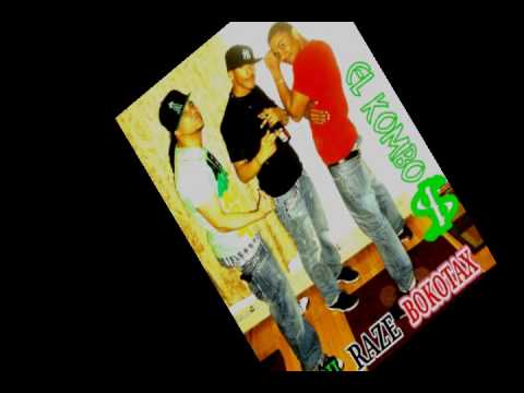 Jokash Raze Bokotax - E ke tu ta buena. El kombo del cash