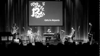 Girls in Airports at 12 Points