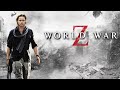 FULL MOVIE World War Z Action Movie