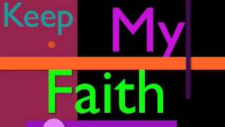Keep My Faith
