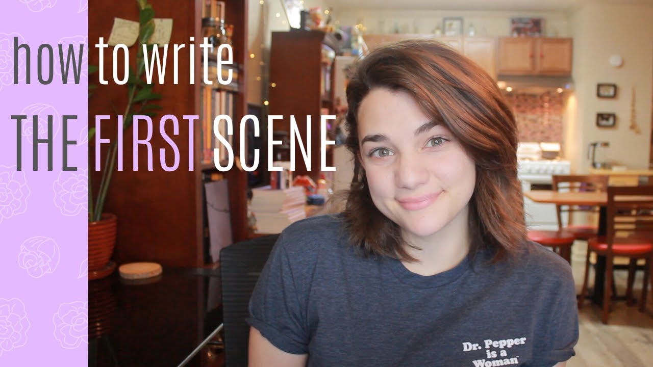 6 Tips for Writing The First Scene of Your Book