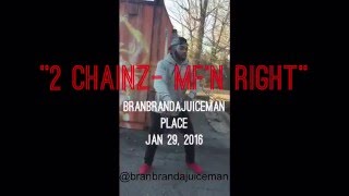 2 Chainz - Mf&#39;n Right (Dance Video)