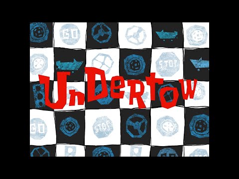 Undertow - SpongeBob Soundtrack