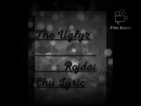 Rojdai chu- UGLYZ BAND