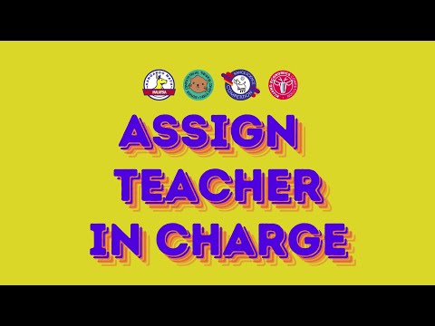 Assign Teacher-in-Charge