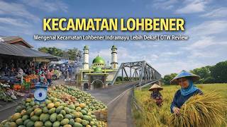 Download lagu OTW REVIEW | Getting to Know Lohbener District, Indramayu Better mp3 Download lagu OTW REVIEW | Getting to Know Lohbener District, Indramayu Better mp3