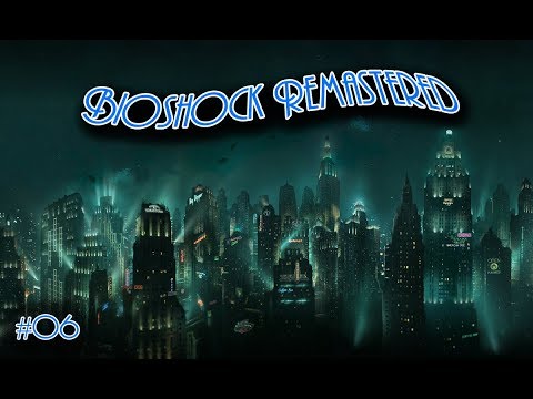 BioShock Remastered 06 | Der tote Wald