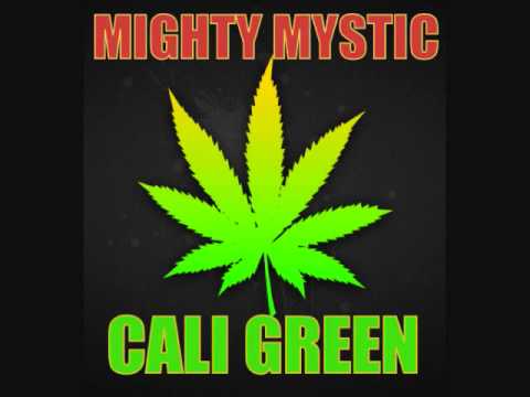 Mighty Mystic - Cali Green
