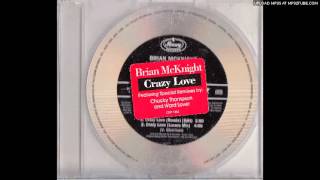 Brian McKnight - Crazy Love [Chucky Thompson Remix]