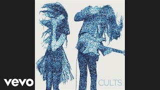 Cults - High Road (Audio)