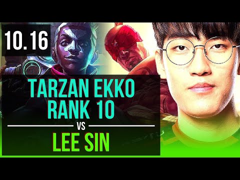 Tarzan EKKO vs LEE SIN (JUNGLE) | Rank 10, Rank 5 Ekko, KDA 6/4/18 | KR Challenger | v10.16