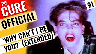The Cure &#39;Why Can&#39;t I Be You?&#39; Extended Mix [Official Video] | 1991 &#39;Picture Show&#39; VHS 🇬🇧