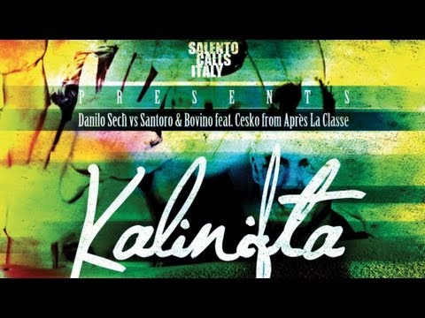 Danilo Seclì Vs Santoro & Bovino feat. Cesko - Kalinifta - Federico Scavo Remix