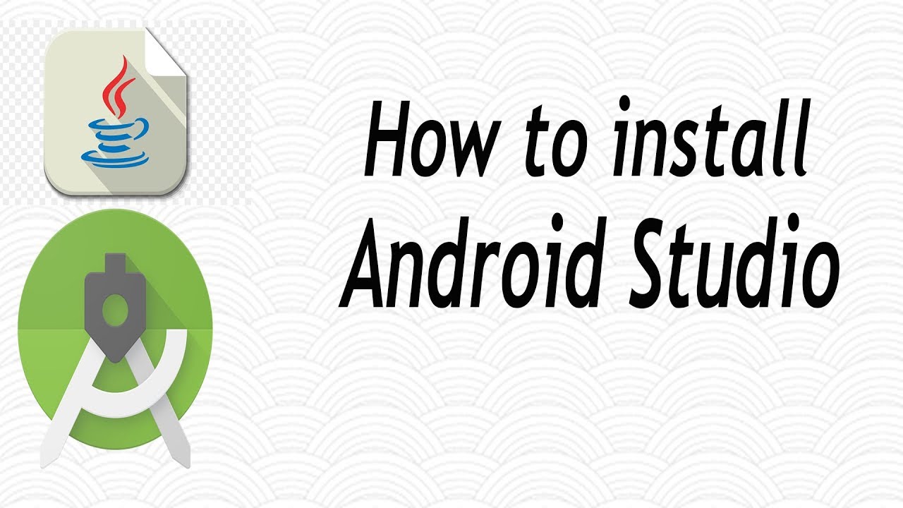 Android Tutorials For Beginners: Install Android Studio