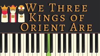 Easy Piano Tutorial: We Three Kings of Orient Are, with free sheet music