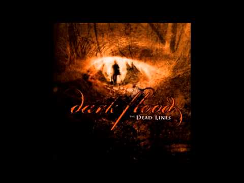 Dark Flood - The Dead Lines (Full album HQ)