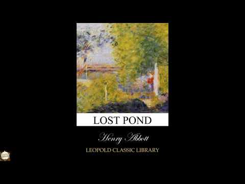Lost Pond by Henry Abbott — free full audiobook
