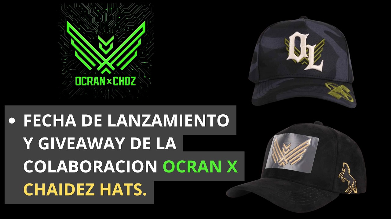 OcranLeaks X ChaidezHats