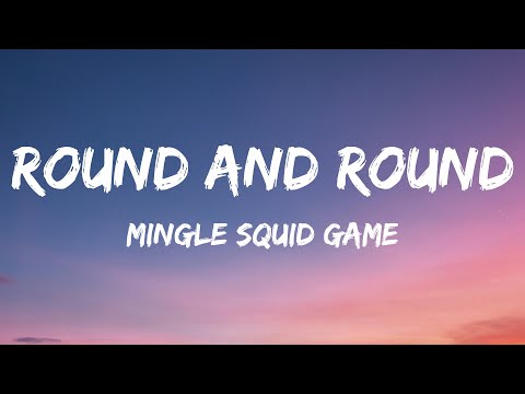 Mingle Game Song - Round and Round (Lyrics) | ring a ring a ring Squid Game Song