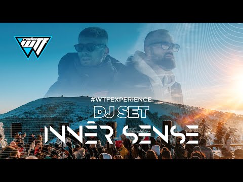 INNĒR SENSE AT GREEN SKI TERRACE, SERBIA - WTF EXPERIENCE BY WTF RADIO