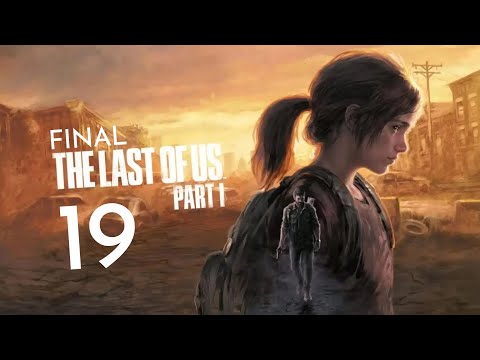 Furia Joela | The Last of Us part 1 PL (#19) FINAŁ