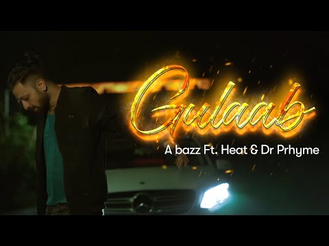 A bazz - GULAAB ft. @ektarfa  | Official Video | 2021 | ALBUM HighAF