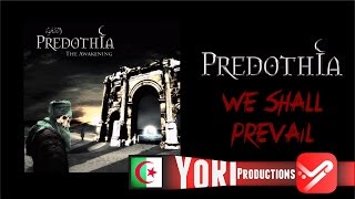 Predothia - We Shall Prevail
