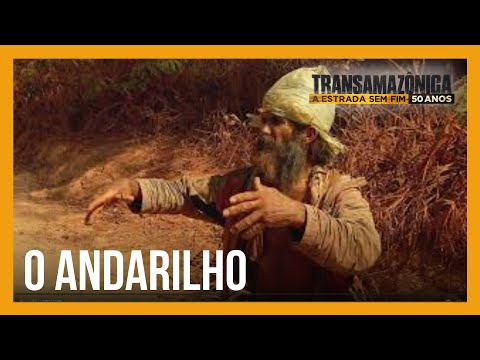 Conheça o andarilho da Transamazônica