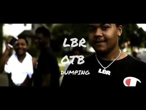 LBR x OTB - Dumping