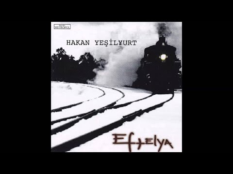 Eftalya - Hakan Yeşilyurt