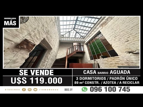 Video de YouTube - Casa Venta Aguada Montevideo iMas.uy S *