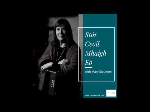 Stór Ceoil Mhaigh Eo - Ep 4 with Mary Staunton