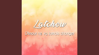 TÉLÉCHARGER LATCHOW MA DESTINEE DESTINEE MA TÉLÉCHARGER LATCHOW