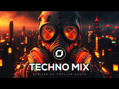 TECHNO MIX 2023 💣 Remixes Of Popular Songs 💣 Only Techno Bangers