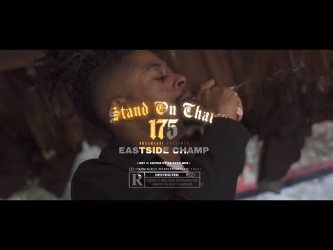 Eastside Champ-  “STAND ON THAT” (Music Video)Shot&Edited by LA Speilberg-ARAW CREATION