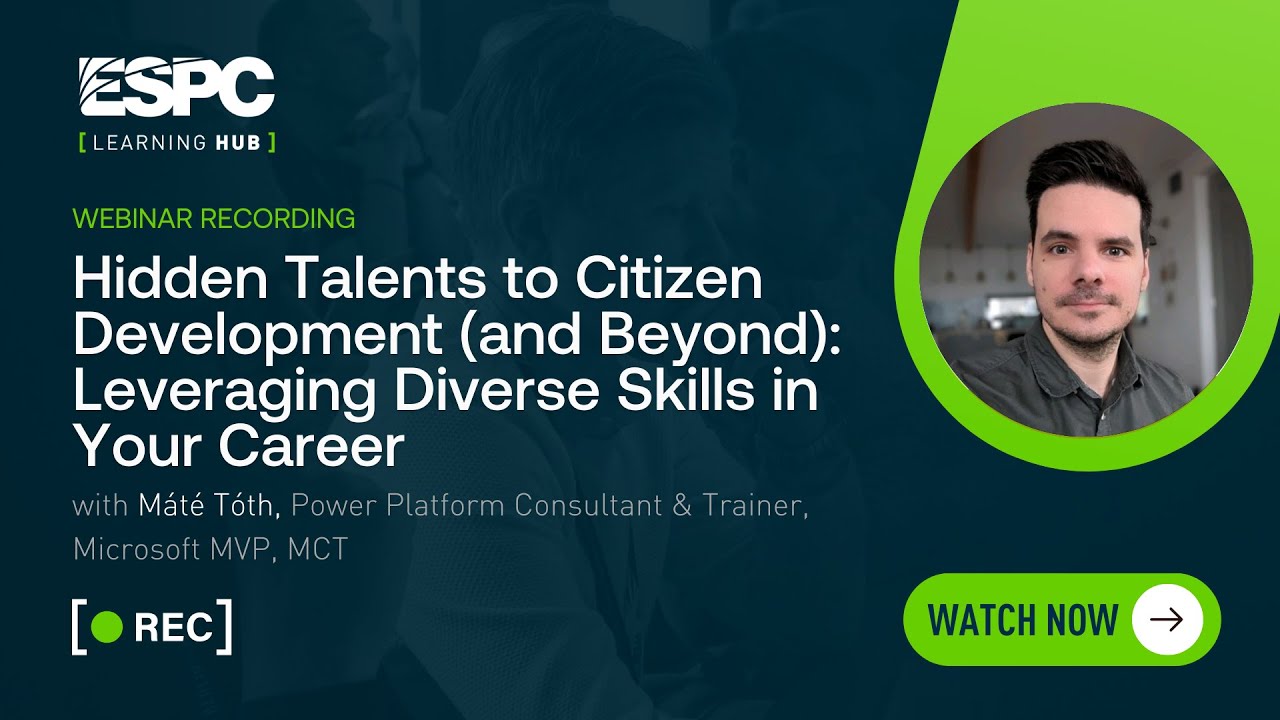 Hidden Talents to Citizen Development (and Beyond): Leveraging Diverse Skills in Your Career Hidden Talents to Citizen Development (and Beyond): Leveraging Diverse Skills in Your Career