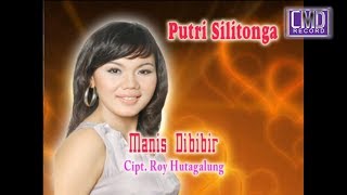 Download lagu PUTRI SILITONGA - MANIS DIBIBIR [  CMD Record] mp3