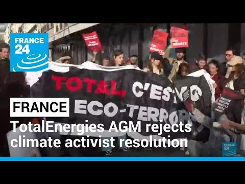Tear gas taints the air as TotalEnergies AGM rejects climate activist resolution • FRANCE 24