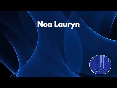 NOA LAURYN - Wasting Time 