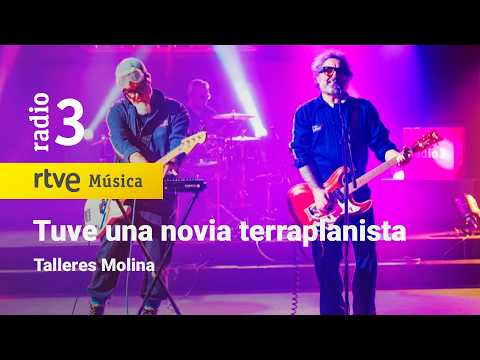 Talleres Molina – “Tuve una novia terraplanista” (Los Conciertos de Radio 3 – 2026)