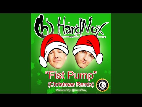 Fist Pump (Christmas Remix)