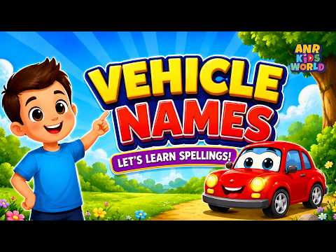 Learn Vehicle Names & Spellings for Kids | Types Of Vehicles | गाड़ियों के नाम और स्पेलिंग सीखें video thumbnail