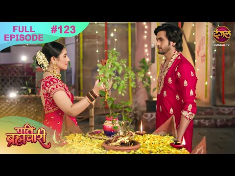Pati Brahmachari | Full Episode 123 | 8 Oct 2025 | Full HD #Newepisode | Dangal TV