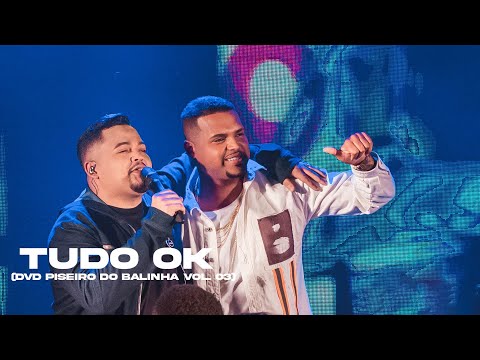 Tudo OK - Dany Bala feat Thiaguinho MT (DVD Piseiro do Balinha)