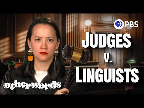 The Problem with Judges Acting Like Linguists | Otherwords