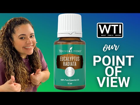 Young Living Eucalyptus Radiata Oil - WTI product video review
